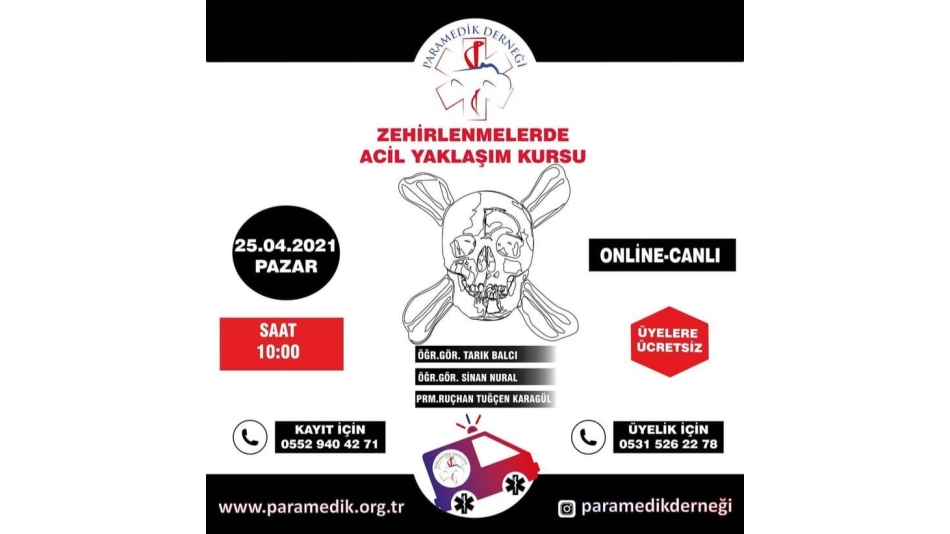 ZEHİRLENMELERDE ACİL YAKLAŞIM KURSU