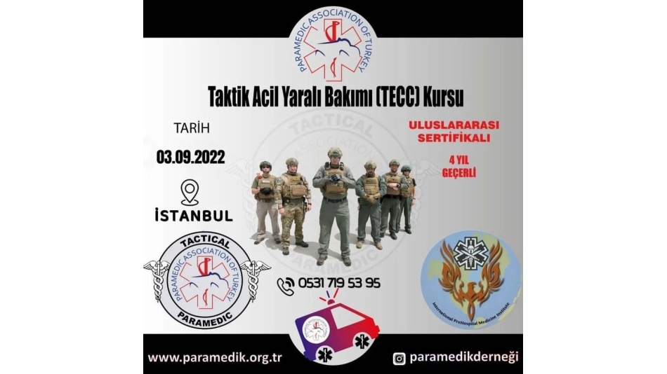 TAKTİK ACİL YARALI BAKIMI (TECC) KURSU