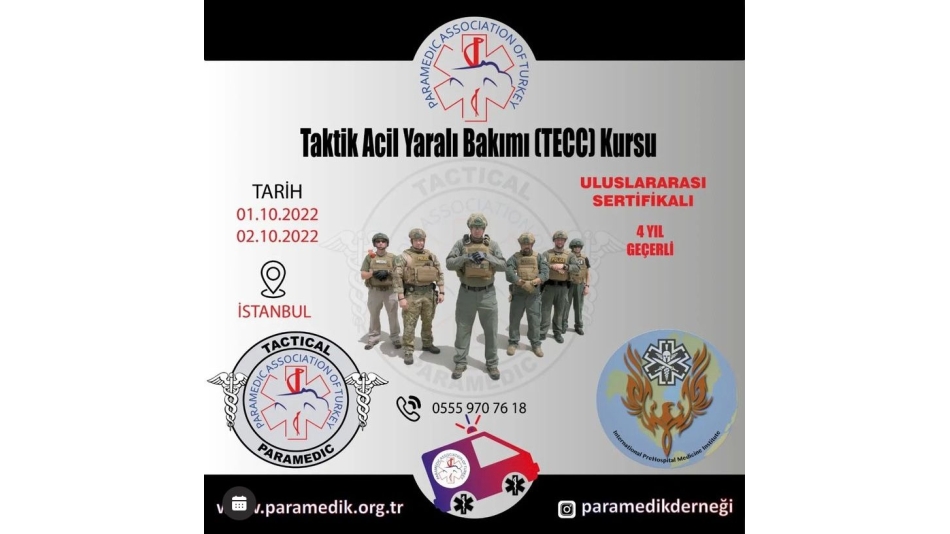 TAKTİK ACİL YARALI BAKIMI (TECC) KURSU